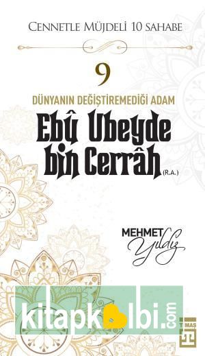 Ebu Ubeyde Bin Cerrah (R.A.)