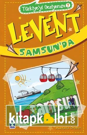 Levent Samsunda - Türkiyeyi Geziyorum 7