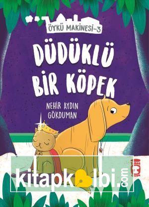 Düdüklü Köpek - Öykü Makinesi 3