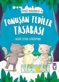 Tonuşan Tediler Kasabası - Öykü Makinesi 4