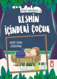 Resmin İçindeki Çocuk - Öykü Makinesi 8