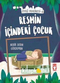 Resmin İçindeki Çocuk - Öykü Makinesi 8