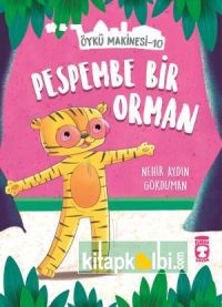 Pespembe Bir Orman - Öykü Makinesi 10