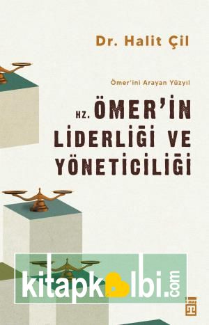 Hz. Ömerin Liderliği ve Yöneticiliği