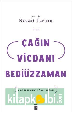 Çağın Vicdanı Bediüzzaman