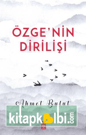 Özgenin Dirilişi