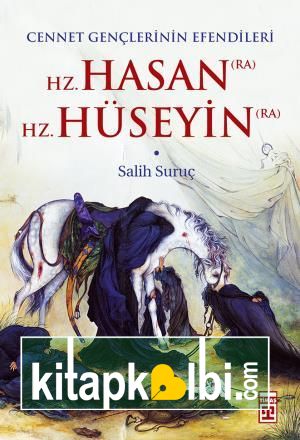 Hz. Hasan - Hz. Hüseyin