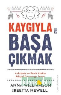 Kaygıyla Başa Çıkmak
