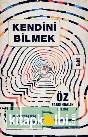 Kendini Bilmek