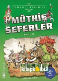 Müthiş Seferler - Osmanlı Tarihi 2