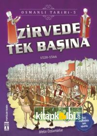 Zirvede Tek Başına - Osmanlı Tarihi 5