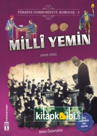 Milli Yemin - Türkiye Cumhuriyeti Kuruluş 3