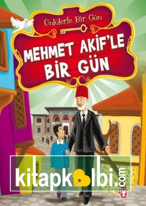 Mehmet Akifle Bir Gün - Ünlülerle Bir Gün 1