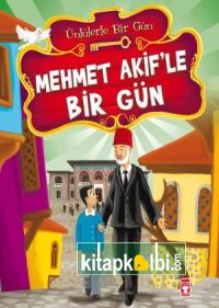 Mehmet Akifle Bir Gün - Ünlülerle Bir Gün 1