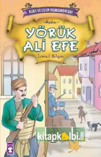 Yörük Ali Efe - Kurtuluşun Kahramanları 1 (9)