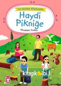 Haydi Pikniğe - İlk Okuma Kitaplarım