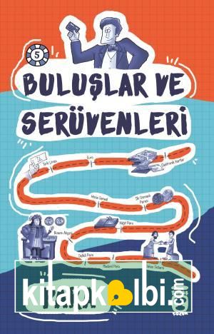 Para - Buluşlar ve Serüvenleri