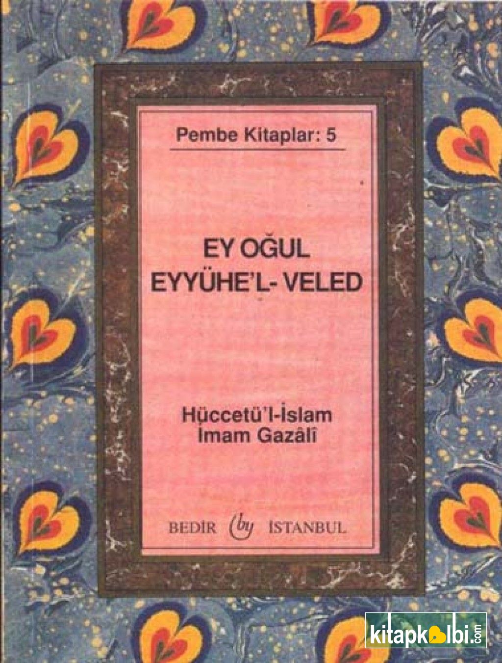 Ey Oğul Eyyühel Veled