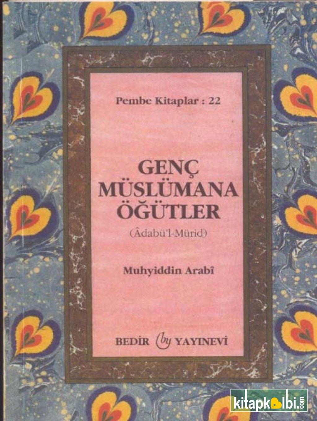 Genç Müslümana Öğütler