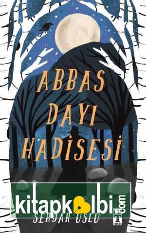 Abbas Dayı Hadisesi