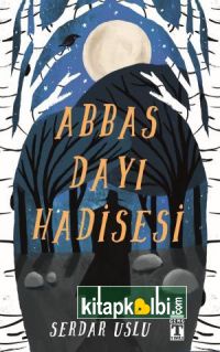 Abbas Dayı Hadisesi