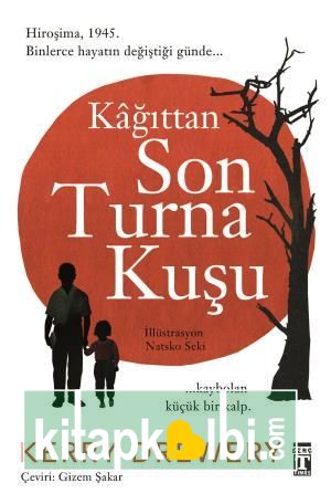 Kağıttan Son Turna Kuşu