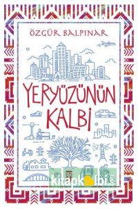 Yeryüzünün Kalbi