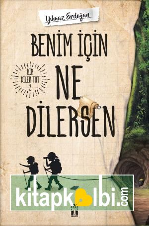 Benim İçin Ne Dilersen