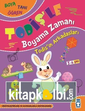 Todişin Arkadaşları - Todişle Boyama Zamanı