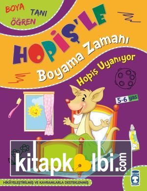 Hopiş Uyanıyor - Hopişle Boyama Zamanı
