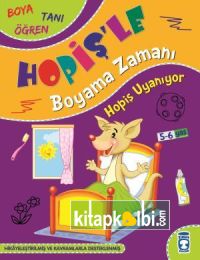 Hopiş Uyanıyor - Hopişle Boyama Zamanı