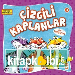 Çizgili Kaplanlar İle Tanışalım - Sevimli Hayvanlar