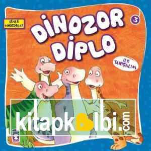 Dinozor Diplo İle Tanışalım - Güçlü Dinozorlar