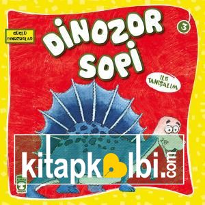 Dinozor Sopi İle Tanışalım - Güçlü Dinozorlar