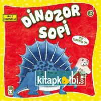 Dinozor Sopi İle Tanışalım - Güçlü Dinozorlar