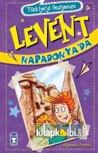 Levent Kapadokyada - Türkiyeyi Geziyorum 1