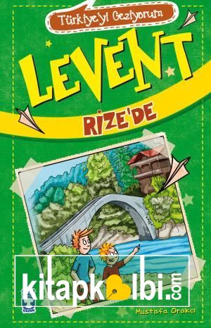 Levent Rizede - Türkiyeyi Geziyorum 1