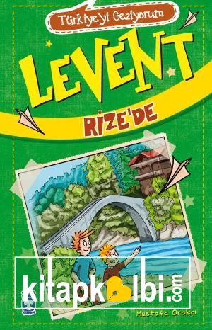 Levent Rizede - Türkiyeyi Geziyorum 1