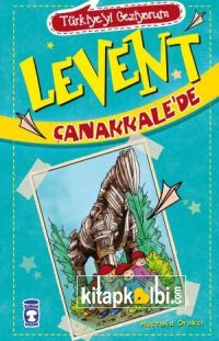 Levent Çanakkalede - Türkiyeyi Geziyorum 1