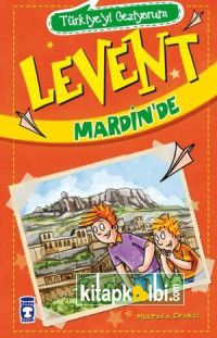 Levent Mardinde - Türkiyeyi Geziyorum 1