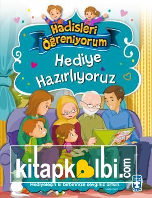 Hediye Hazırlıyoruz - Hadisleri Öğreniyorum