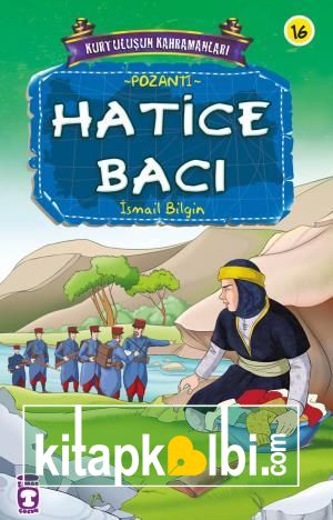 Hatice Bacı - Kurtuluşun Kahramanları 2 (16)