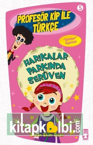 Harikalar Parkında Serüven - Profesör Kip İle Türkçe 1