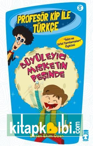 Büyüleyici Misketin Peşinde - Profesör Kip İle Türkçe 2