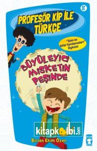 Büyüleyici Misketin Peşinde - Profesör Kip İle Türkçe 2