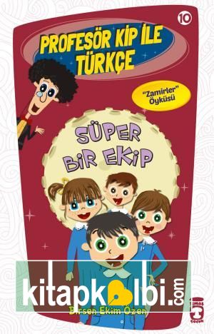 Süper Bir Ekip - Profesör Kip İle Türkçe 2