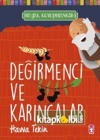 Değirmenci ve Karıncalar - Hayal Kütüphanesi 3