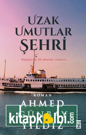 Uzak Umutlar Şehri