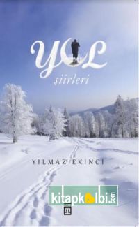 Yol Şiirleri (Ciltli)