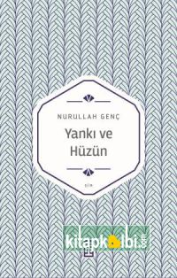 Yankı ve Hüzün
